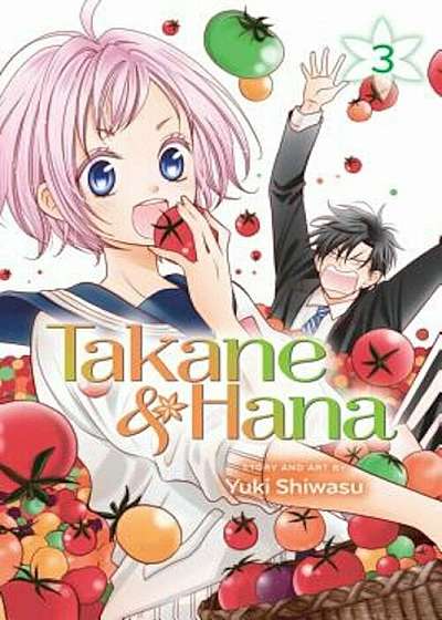 Takane & Hana, Vol. 3, Paperback