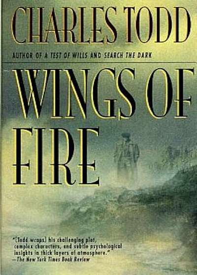 Wings of Fire: An Inspector Ian Rutledge Mystery, Paperback