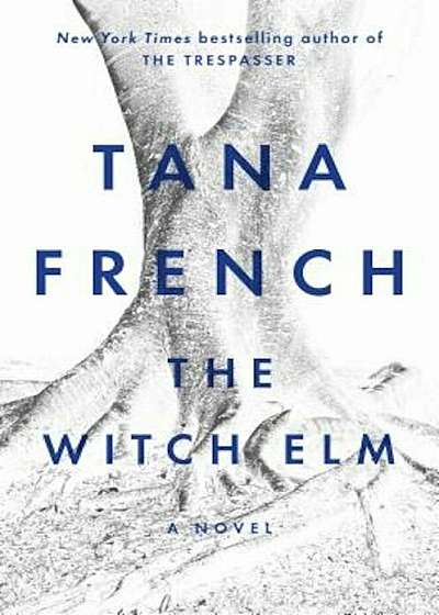 The Witch Elm, Hardcover