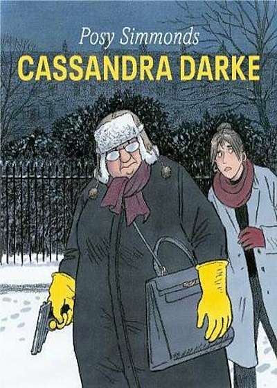 Cassandra Darke, Hardcover