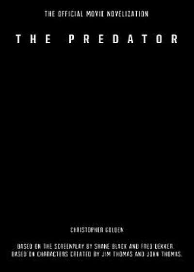 Predator: The Official Movie Novelization, Paperback