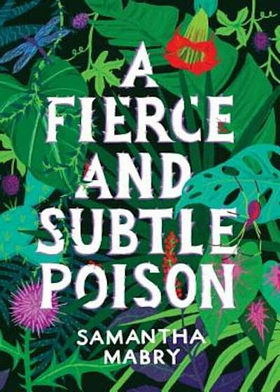 A Fierce and Subtle Poison, Hardcover