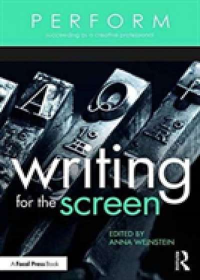 Coperta cărții Writing for the Screen