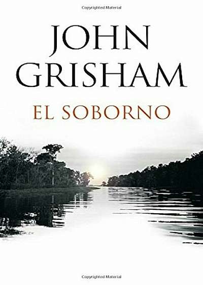El Soborno: Spanish-Language Edition of the Whistler, Paperback