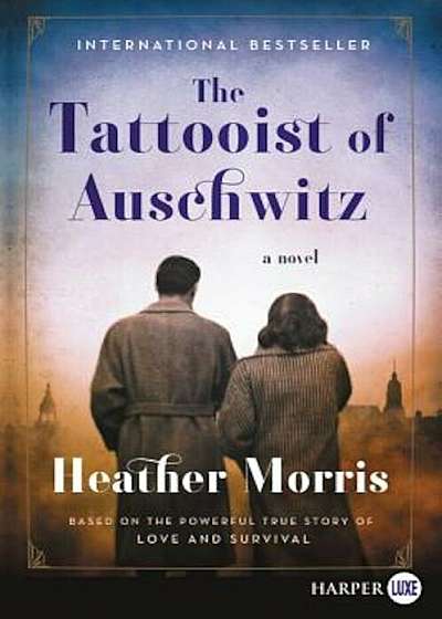 The Tattooist of Auschwitz, Paperback