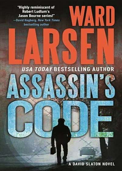 Assassin's Code: A David Slaton Novel, Paperback
