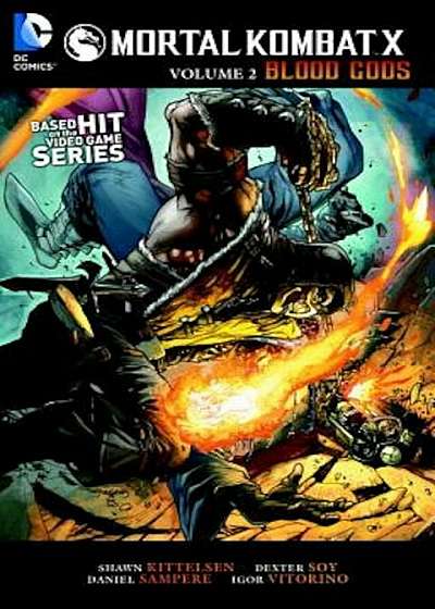 Mortal Kombat X Vol. 2: Blood Gods, Paperback