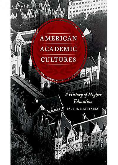 American Academic Cultures