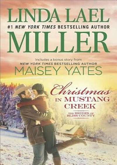 Christmas in Mustang Creek: Two Full Stories for the Price of One, Paperback