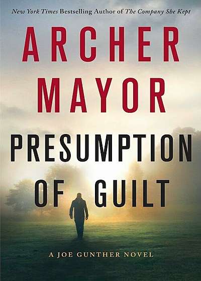 Presumption of Guilt: A Joe Gunther Novel, Paperback