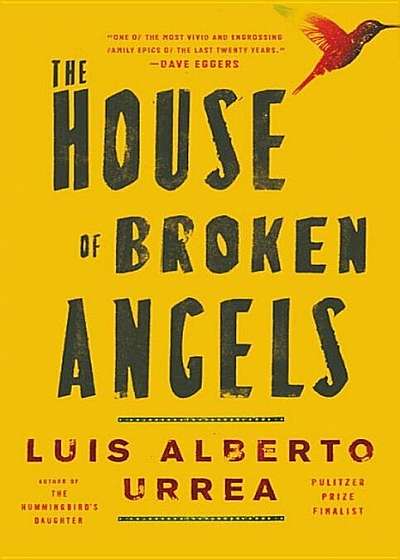 The House of Broken Angels, Hardcover