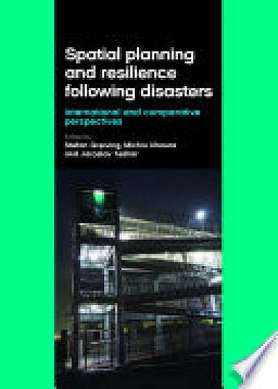 Spatial planning and resilience following disasters