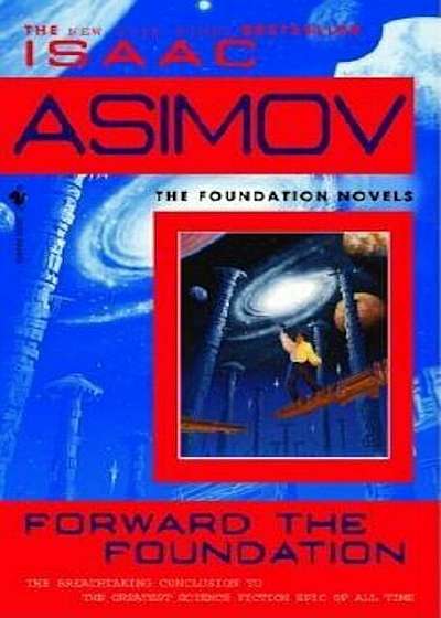 Forward the Foundation, Paperback