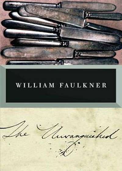 The Unvanquished, Paperback