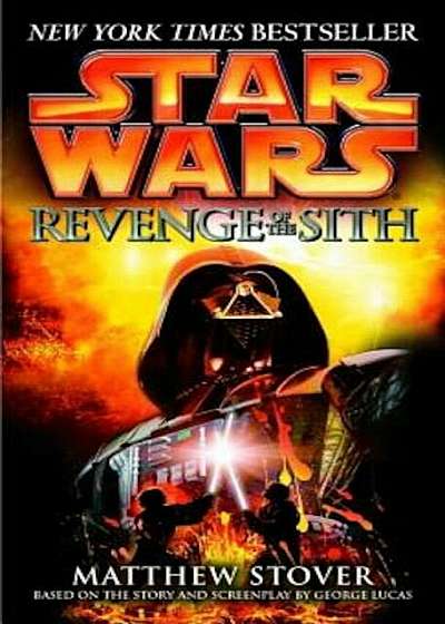 Revenge of the Sith: Star Wars: Episode III, Paperback