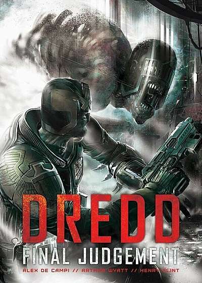 Dredd: Final Judgement, Hardcover