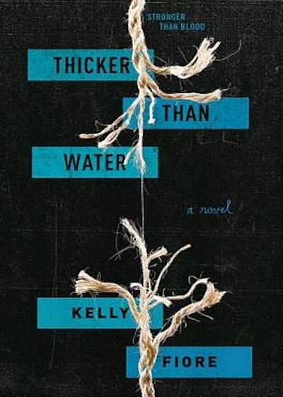 Thicker Than Water, Hardcover