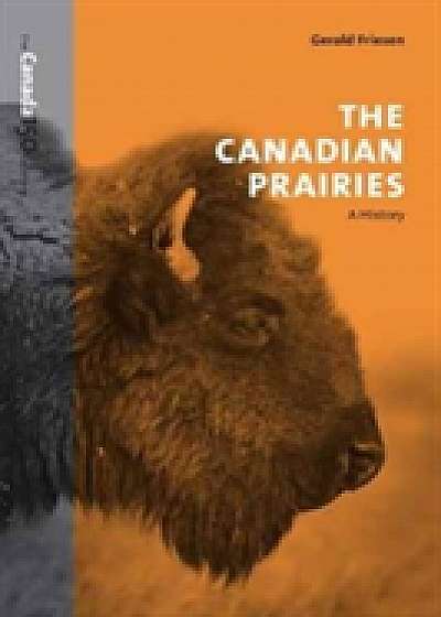 Coperta cărții The Canadian Prairies de Gerald Friesen