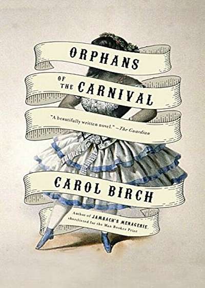 Orphans of the Carnival, Paperback
