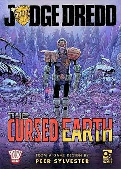 Judge Dredd: The Cursed Earth, Hardcover
