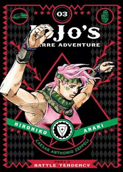 Jojo's Bizarre Adventure: Part 2: Battle Tendency, Vol. 3, Hardcover
