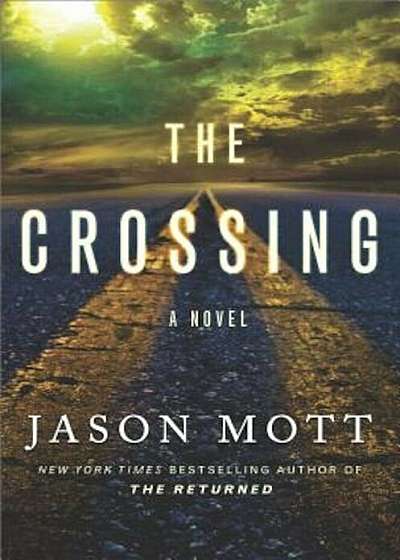 The Crossing, Hardcover