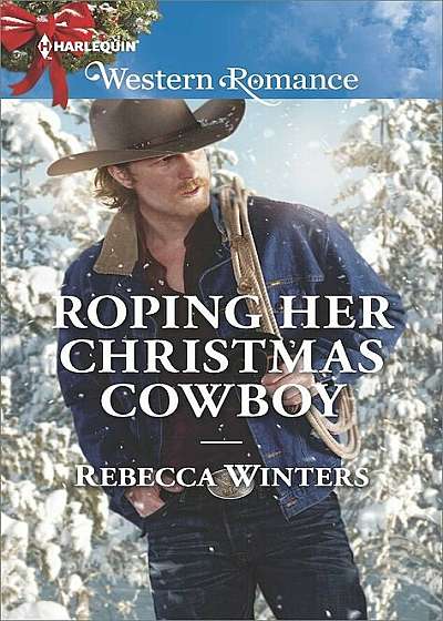 Roping Her Christmas Cowboy, Paperback