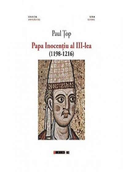 Papa Inocentiu al III-lea (1198-1216)