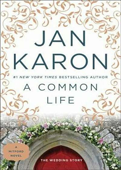 A Common Life: The Wedding Story, Paperback