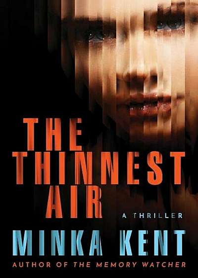The Thinnest Air, Hardcover