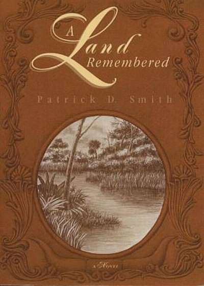 A Land Remembered, Paperback