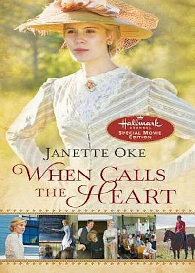 When Calls the Heart, Paperback