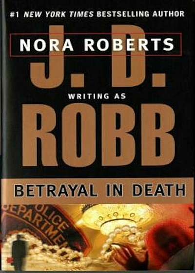 Betrayal in Death, Paperback