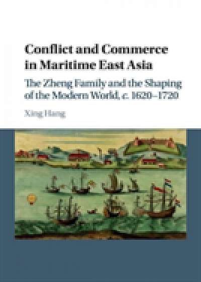 Coperta cărții Conflict and Commerce in Maritime East Asia