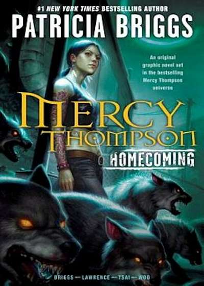 Mercy Thompson: Homecoming, Hardcover
