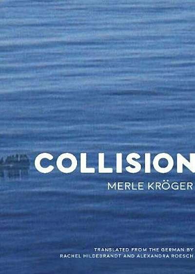 Collision, Paperback