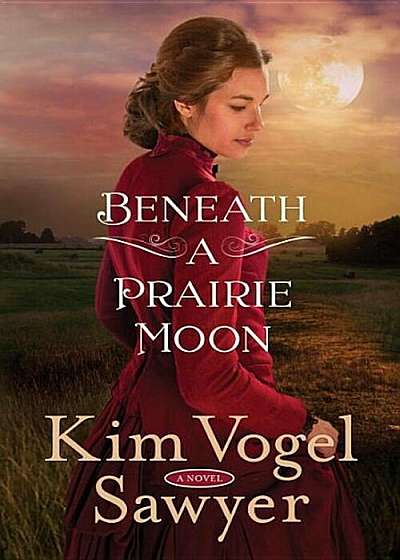 Beneath a Prairie Moon, Paperback
