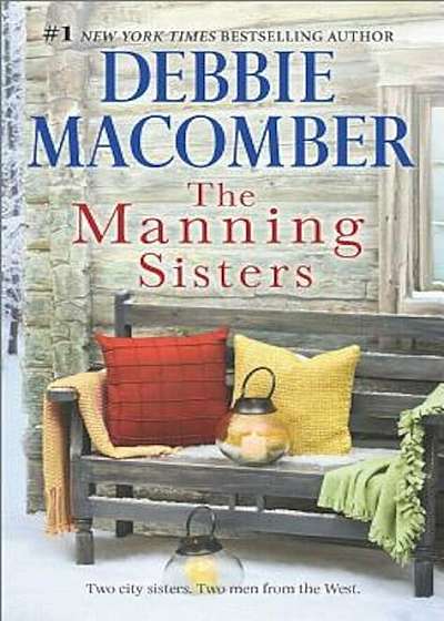 The Manning Sisters: The Cowboy's Lady'The Sheriff Takes a Wife, Paperback
