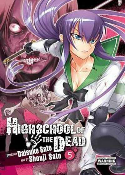 Highschool of the Dead, Vol. 5, Paperback