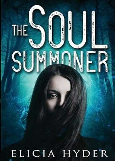 The Soul Summoner, Paperback