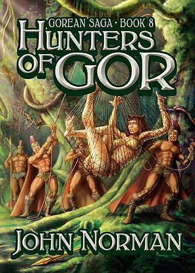 Hunters of Gor, Paperback
