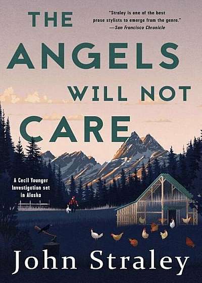 The Angels Will Not Care, Paperback