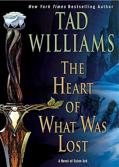 The Heart of What Was Lost, Paperback