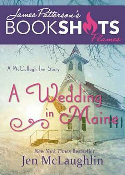 A Wedding in Maine: A McCullagh Inn Story, Paperback