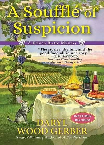 A Souffle of Suspicion: A French Bistro Mystery, Hardcover