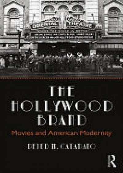 The Hollywood Brand