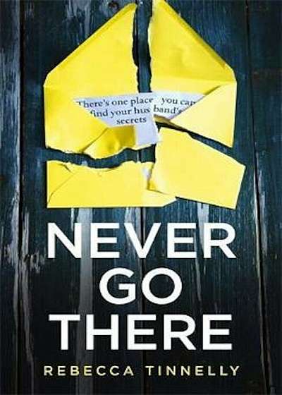 Coperta cărții Never Go There, Paperback