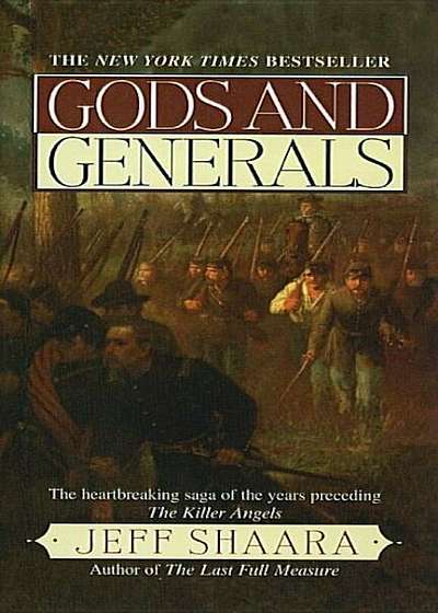 Gods and Generals, Hardcover