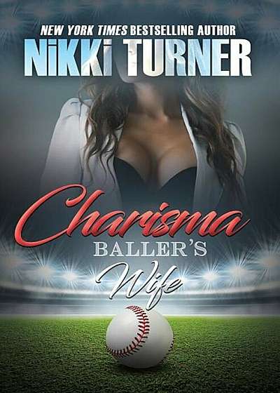 Charisma: Baller's Wife, Paperback