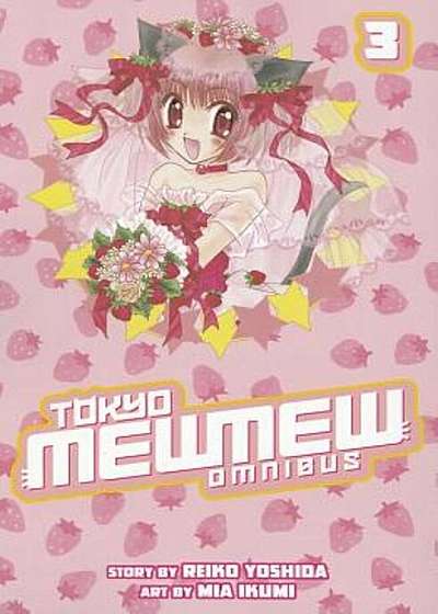 Tokyo Mewmew Omnibus, Volume 3, Paperback